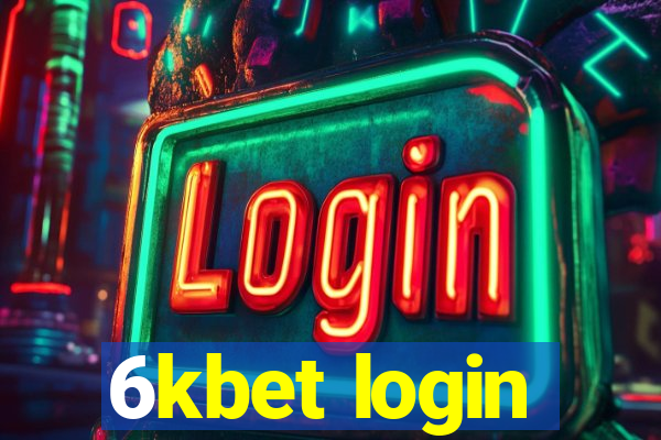 6kbet login